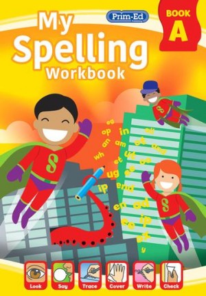 My Spelling Workbook A - new ed