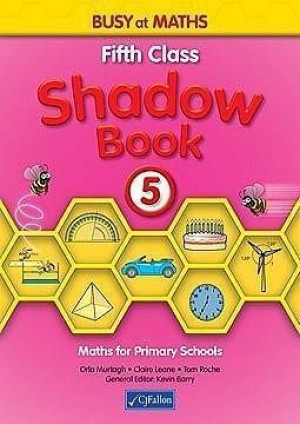 BUSY AT MATHS Fifth Class Shadow Book