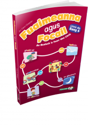 Fuaimeanna agus Focail 2nd Ed 6th Class - 2014 New Edition